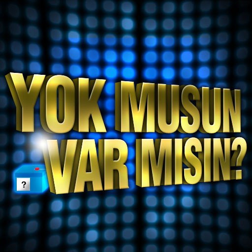 Yok musun?