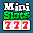 Mini Slots