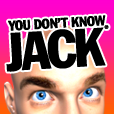YOU DON'T KNOW JACK