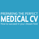 Preparing The Perfect Medical CV