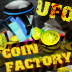 Coin Factory UFO World