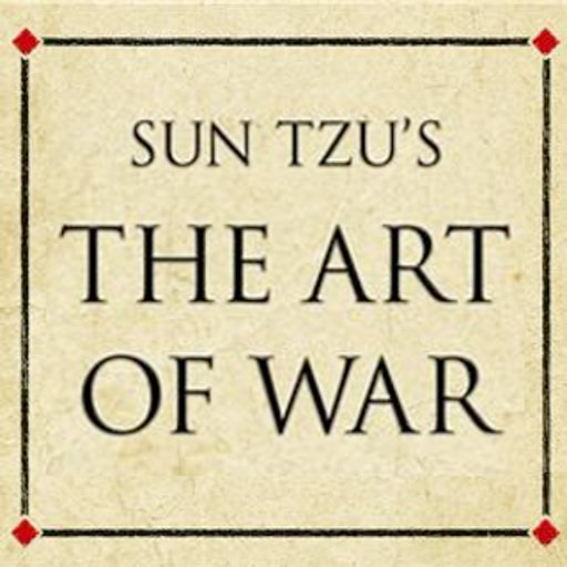 Art of War (by Sun Tzu)