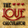 The Love Calculator ♥♥♥