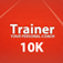 Trainer 10K
