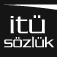 itü sözlük