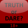 Truth or Dare 18+