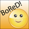 BoReD!