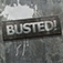 Busted!