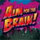Aim...Brain!