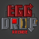 Egg Drop