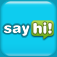 Say Hi!