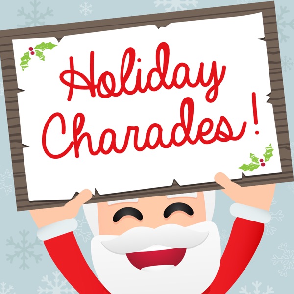 Holiday Charades!