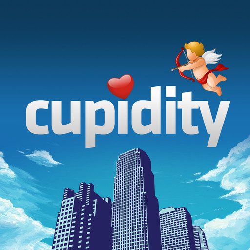 Cupidity