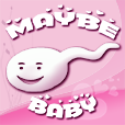 Maybe Baby™ Fertility Tracker
