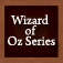 Wizard of Oz Series